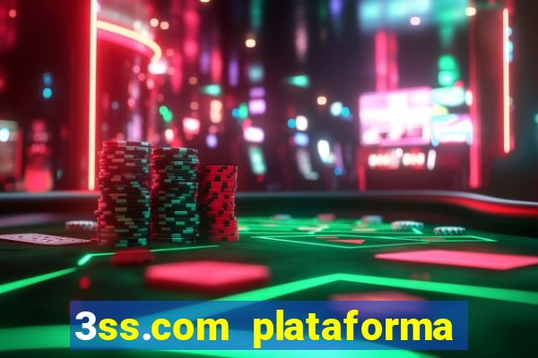 3ss.com plataforma de jogos